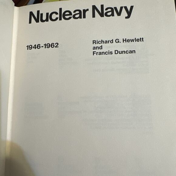 Nuclear Navy 1946-1962, by Francis Duncan and Richard G. Hewlett, published 1974 - Picture 6 of 7